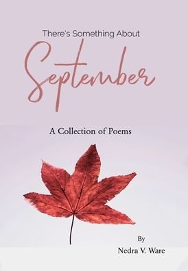 Cover for Nedra V Ware · There's Something About September (Gebundenes Buch) (2020)