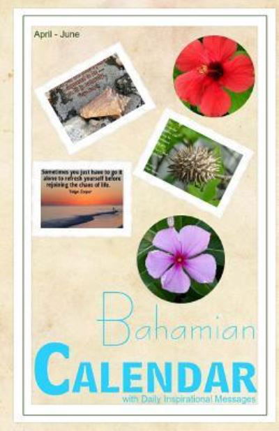 Cover for Velyn Cooper · Bahamian Calendar With Daily Inspirational Messages (Paperback Book) (2018)