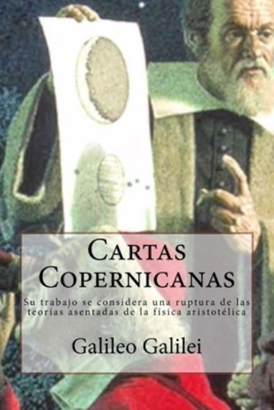 Cover for Galileo Galilei · Cartas Copernicanas (Paperback Book) (2018)