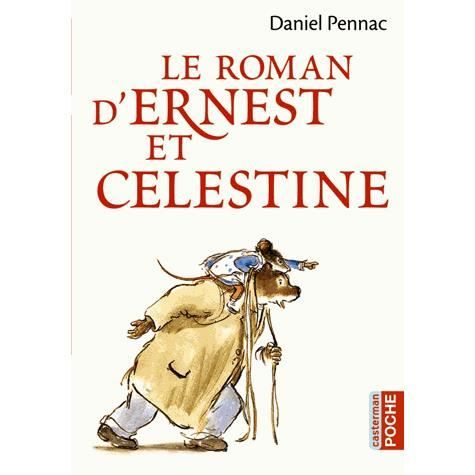 Cover for Daniel Pennac · Le roman d'Ernest et Celestine (Paperback Bog) (2013)