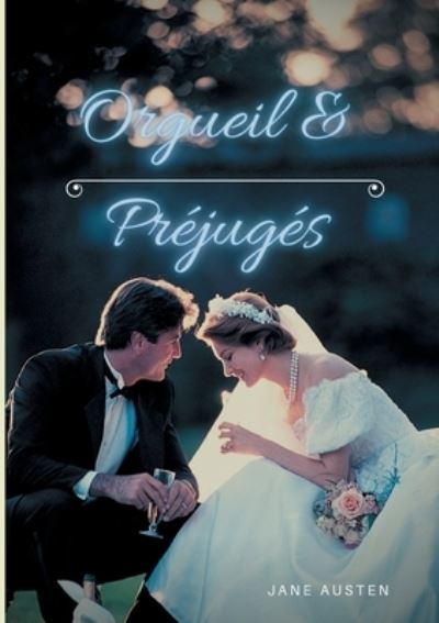 Cover for Austen · Orgueil et Préjugés (N/A) (2020)