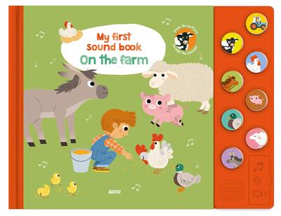 Cover for Auzou Publishing · My First Sound Book: On the Farm (Board book) (2020)