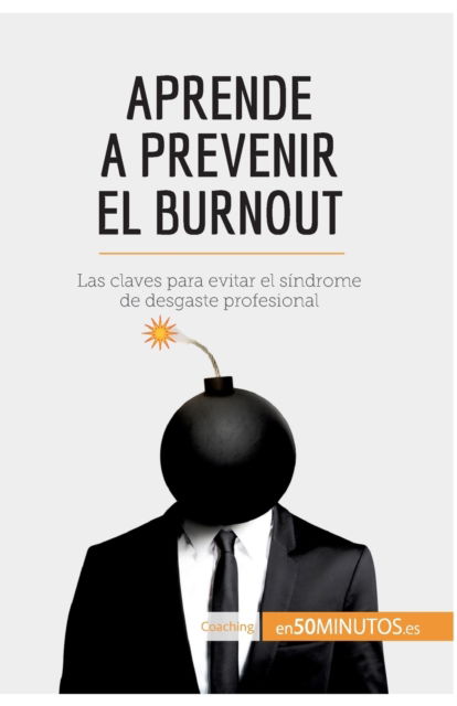 Cover for 50minutos · Aprende a prevenir el burnout (Paperback Book) (2016)