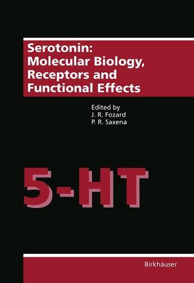 Cover for Fozard · Serotonin: Molecular Biology, Receptors and Functional Effects (Pocketbok) [Softcover reprint of the original 1st ed. 1991 edition] (2012)
