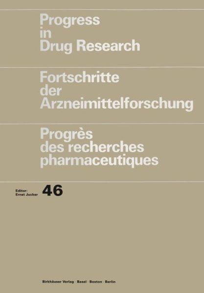 Cover for Norman K. Hollenberg · Progress in Drug Research / Fortschritte der Arzneimittelforschung / Progres des recherches pharmaceutiques - Progress in Drug Research (Paperback Book) [Softcover reprint of the original 1st ed. 1996 edition] (2011)