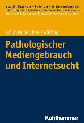 Cover for Müller · Pathologischer Mediengebrauch un (Book) (2017)