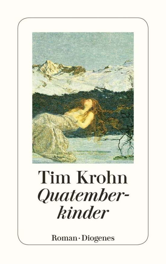 Cover for Tim Krohn · Detebe.23961 Krohn.quatemberkinder (Buch)