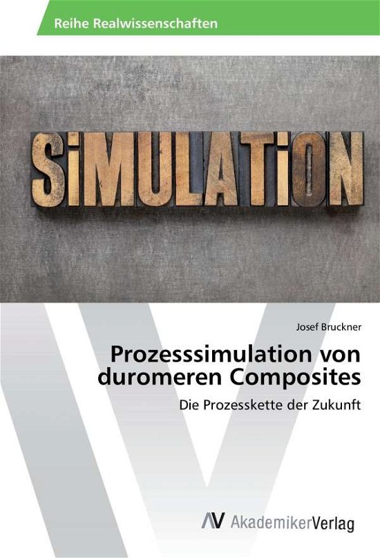 Cover for Bruckner · Prozesssimulation von duromere (Book)