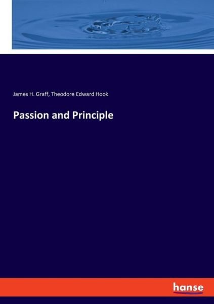 Cover for Graff · Passion and Principle (Book) (2019)