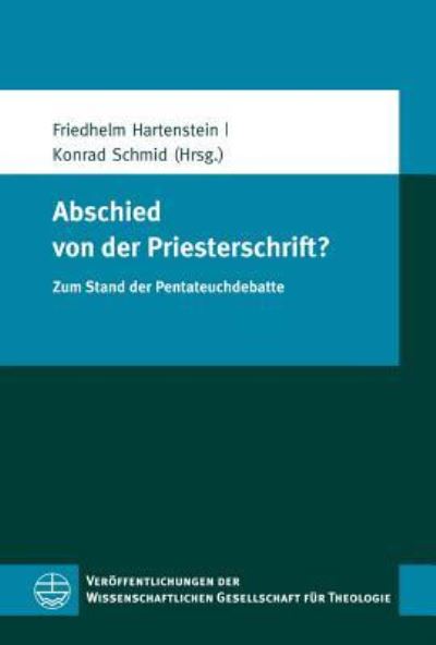 Cover for Friedhelm Hartenstein · Abschied Von Der Priesterschrift? (Paperback Book) (2015)