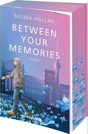 Cover for Basma Hallak · Between Your Memories (Book) (2024)