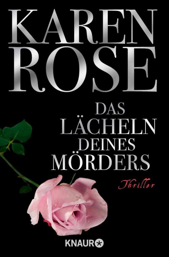 Cover for Karen Rose · Knaur TB.62861 Rose.Lächeln d.Mörders (Bog)