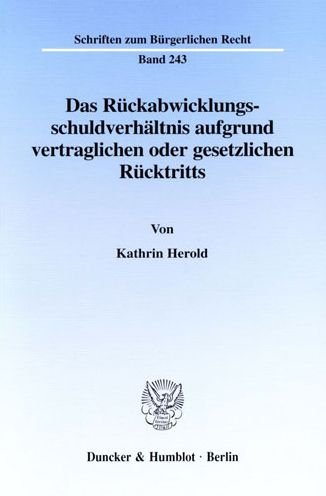 Cover for Herold · Das Rückabwicklungsschuldverhält (Bog) (2001)