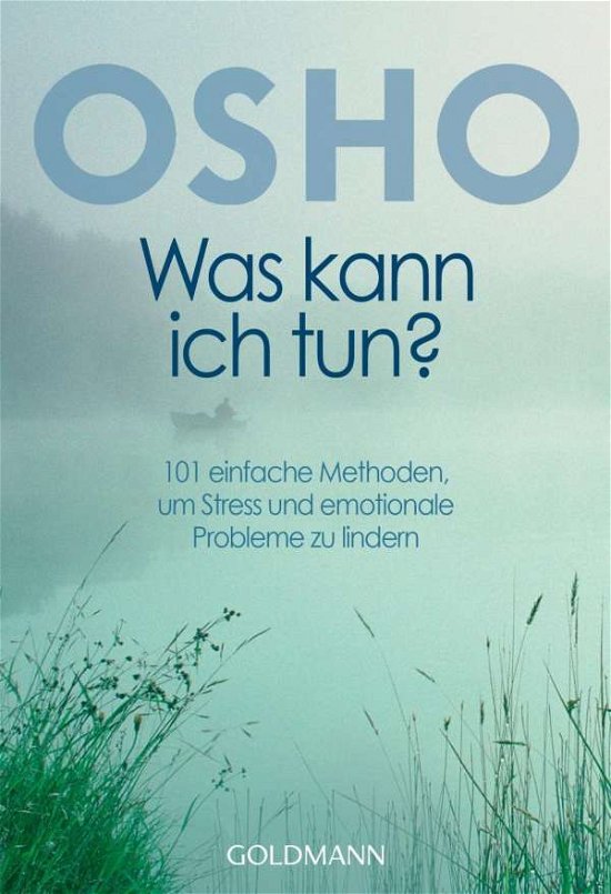 Cover for Osho · Goldmann 21561 Osho.Was kann ich tun? (Book)