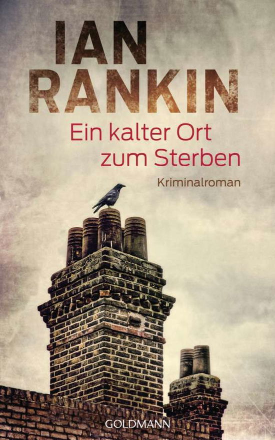 Ein kalter Ort zum Sterben - Rankin - Livros -  - 9783442314614 - 