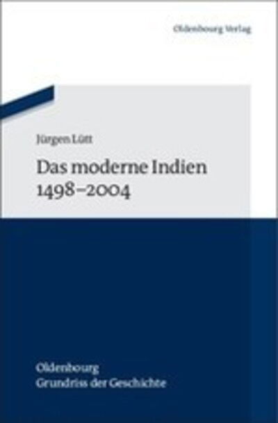 Cover for Lütt · Moderne Indien 1498-2004 (Book) (2012)