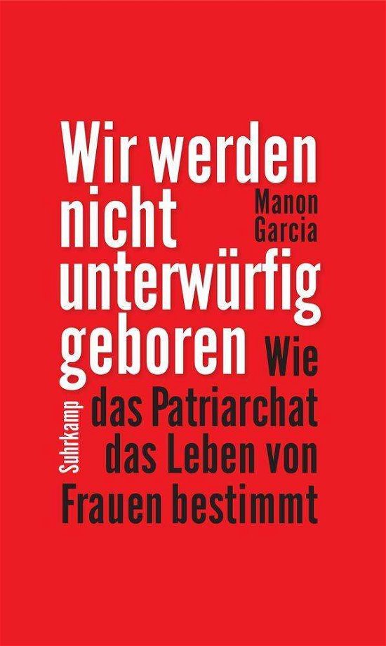 Cover for Garcia · Wir werden nicht unterwürfig geb (Book)
