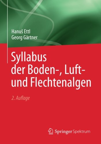 Cover for Hanus Ettl · Syllabus Der Boden-, Luft- Und Flechtenalgen (Paperback Book) [2nd 2., Erganzte Aufl. 2014 edition] (2013)