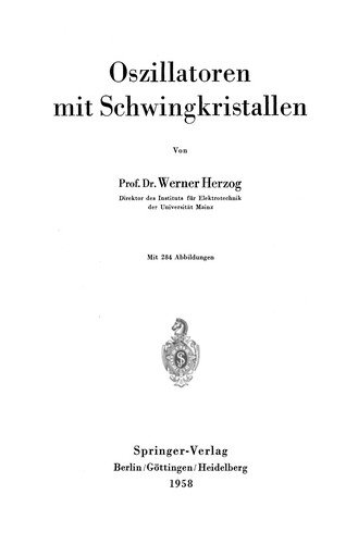 Cover for Herzog, W (University of Calgary Calgary) · Oszillatoren Mit Schwingkristallen (Paperback Book) [1958 edition] (2012)