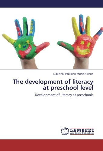 Cover for Ndileleni Paulinah Mudzielwana · The Development of Literacy at Preschool Level: Development of Literacy at Preschools (Paperback Bog) (2012)