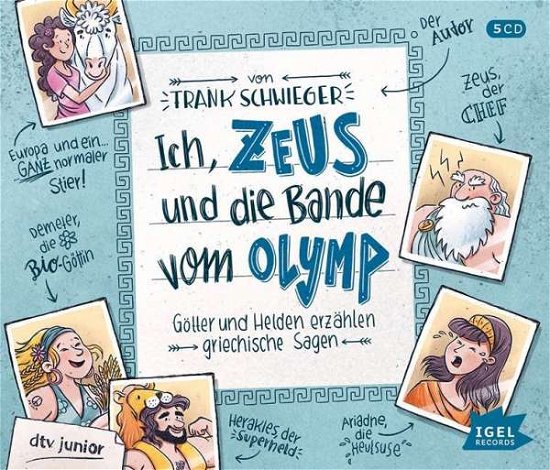 Schwieger · Ich, Zeus, und die Bande vom (Book) (2017)