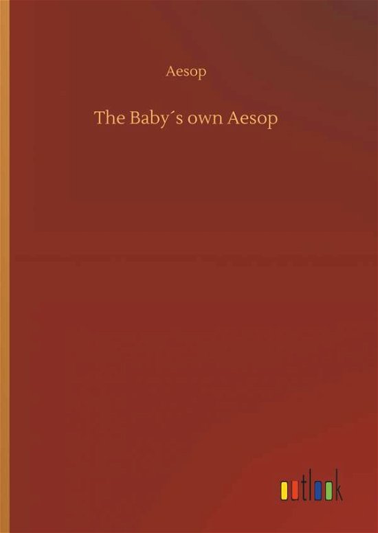 Cover for Aesop · The Baby s own Aesop (Book) (2019)