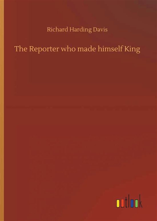 Cover for Davis · The Reporter who made himself Kin (Bog) (2019)