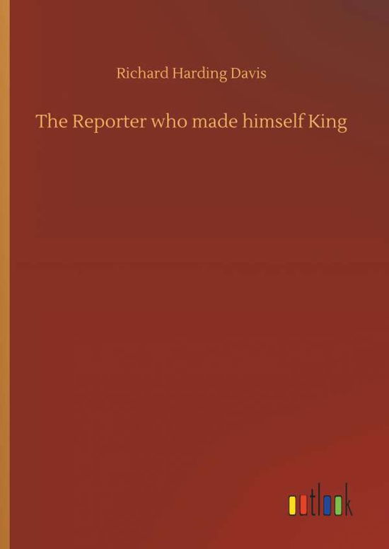 Cover for Davis · The Reporter who made himself Kin (Bog) (2019)