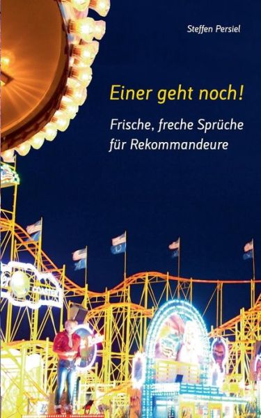 Cover for Steffen Persiel · Frische, Freche Spruche Fur Rekommandeure (Paperback Book) [German edition] (2014)