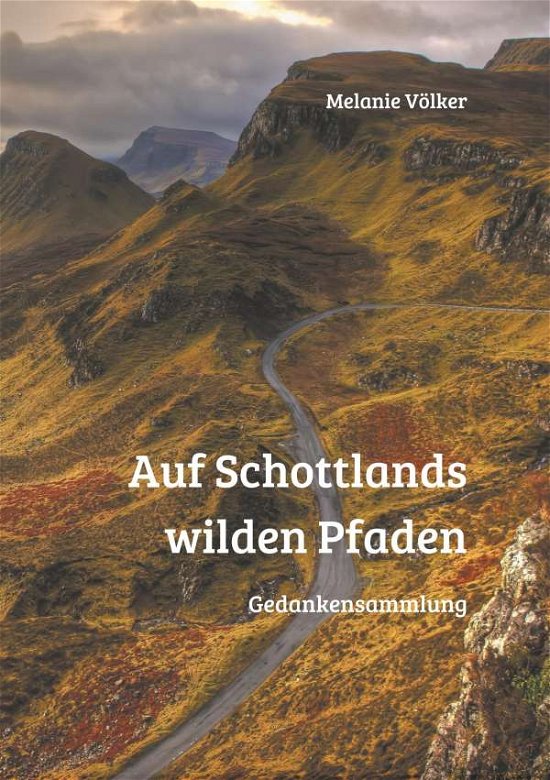 Cover for Völker · Auf Schottlands wilden Pfaden (Bog)