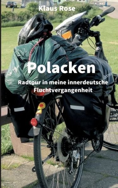 Polacken - Rose - Books -  - 9783748241614 - March 29, 2019
