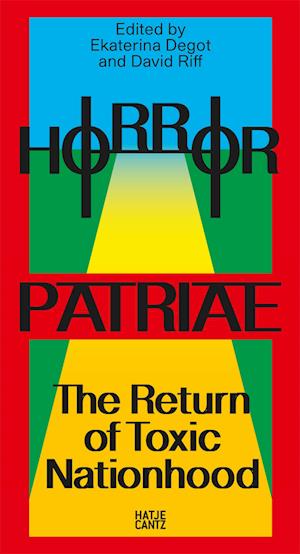 Cover for Boris Buden · Horror Patriae: The Return of Toxic Nationhood: steirischer herbst ’24 (Reader) (Paperback Book) (2025)