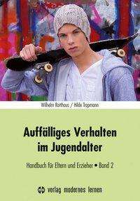 Cover for Rotthaus · Auffälliges Verhalten im Jugen (Bok)