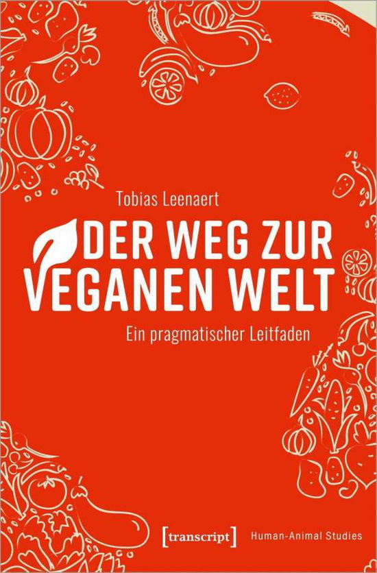 Cover for Leenaert · Der Weg zur veganen Welt (Book)