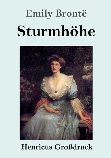 Cover for Emily Brontë · Sturmhoehe (Grossdruck) (Pocketbok) (2019)