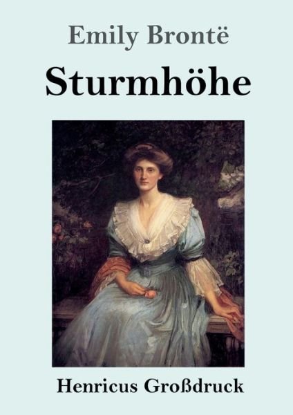 Cover for Emily Brontë · Sturmhoehe (Grossdruck) (Paperback Bog) (2019)