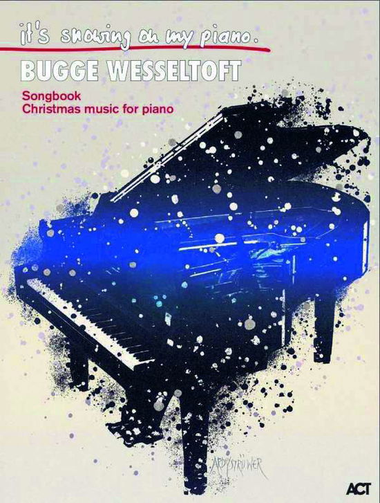 Cover for Wesseltoft · It's Snowing on my.BOE7753 (Book)