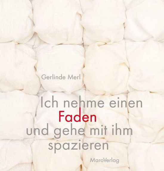 Cover for Merl · Ich nehme einen Faden und gehe mit (Book)