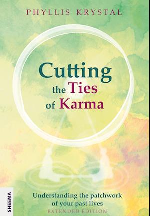 Cover for Phyllis Krystal · Cutting the Ties of Karma (Book) (2021)