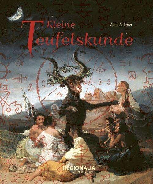 Kleine Teufelskunde - Krämer - Kirjat -  - 9783955403614 - 