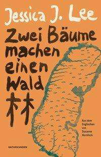 Cover for Lee · Zwei Bäume machen einen Wald (Bog)