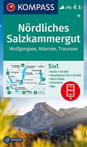 Cover for KOMPASS-Karten GmbH · KOMPASS Wanderkarte 18 Nördliches Salzkammergut, Wolfgangsee, Attersee, Traunsee (Map) (2021)