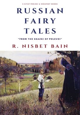 Cover for R Nisbet Bain · Russian Fairy Tales (Hardcover Book)