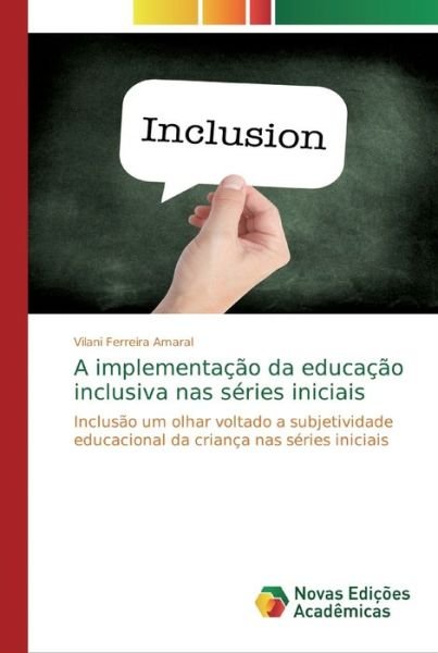 Cover for Amaral · A implementação da educação incl (Bog) (2020)