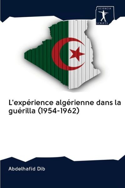 Cover for Dib · L'expérience algérienne dans la gué (Buch) (2020)