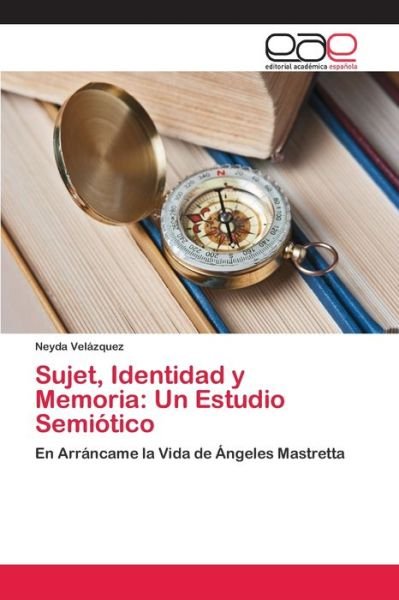Cover for Velázquez · Sujet, Identidad y Memoria: U (Bok) (2018)