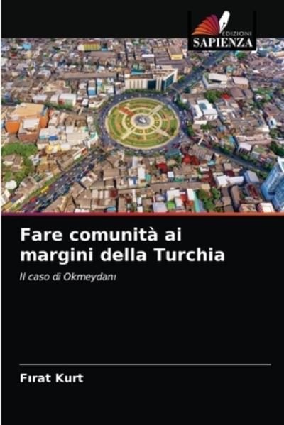 Cover for Kurt · Fare comunità ai margini della Tur (N/A) (2021)