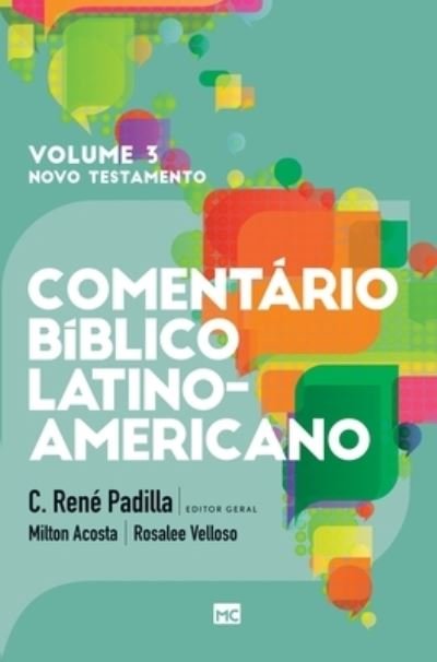 Cover for C Ren Padilla · Comentrio Bblico Latino-americano - Volume 3 (Hardcover Book) (2022)