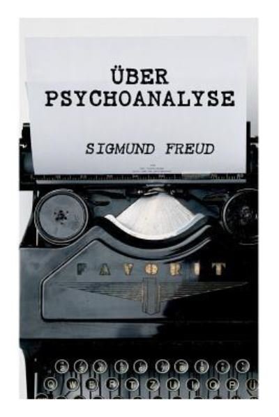 Cover for Sigmund Freud · Ber Psychoanalyse (Paperback Bog) (2018)