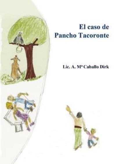 Cover for Pancho Bethencourt Tacoronte · El caso de Pancho Tacoronte (Paperback Bog) [Revised edition] (2013)